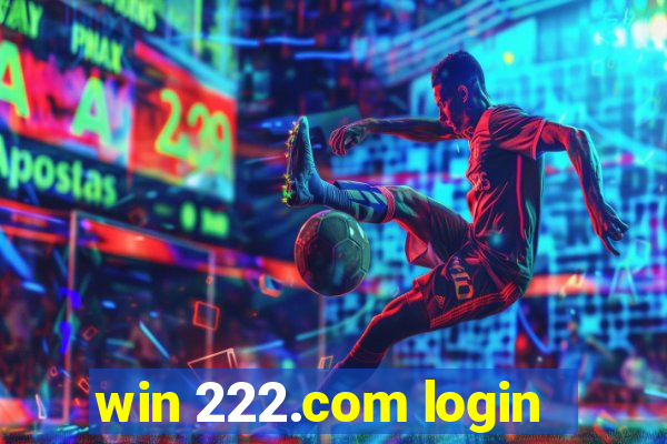 win 222.com login